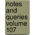 Notes and Queries Volume 107