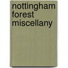 Nottingham Forest Miscellany door Pete Attaway