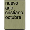 Nuevo Ano Cristiano: Octubre by José Martinez Puche