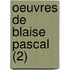 Oeuvres de Blaise Pascal (2)