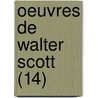 Oeuvres de Walter Scott (14) door Walter Scott