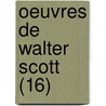 Oeuvres de Walter Scott (16) door Walter Scott