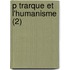 P Trarque Et L'Humanisme (2)