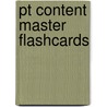 Pt Content Master Flashcards by Scott M. Giles