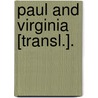 Paul And Virginia [Transl.]. by Hastings Paul