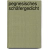 Pegnesisches Schäfergedicht by Georg Philipp Harsdörffer