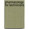 Pharmacology for Technicians door Don A. Ballington