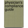 Physician's Compliance Guide by Ingenix/Optum