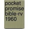 Pocket Promise Bible-rv 1960 door Spanish House Inc