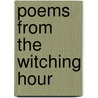 Poems from the Witching Hour door Rainbow Reed