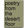 Poetry from the Desert Floor door Pat Kelley