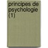 Principes de Psychologie (1)