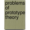 Problems of prototype theory door Stephanie Eßer