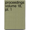 Proceedings Volume 18, Pt. 1 by United States Naval Institute