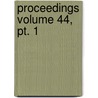 Proceedings Volume 44, Pt. 1 door United States Naval Institute