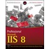 Professional Microsoft Iis 8