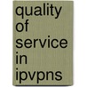 Quality Of Service In Ipvpns door Chittaranjan Hota