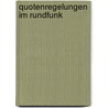 Quotenregelungen Im Rundfunk door Jan K. Koecher