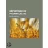 R Pertoire de Pharmacie (16) door Livres Groupe