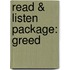 Read & Listen Package: Greed