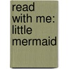 Read With Me: Little Mermaid door Nick Page