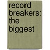 Record Breakers: The Biggest door Thea Feldman