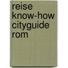 Reise Know-How CityGuide Rom door Frank Schwarz
