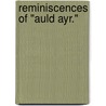 Reminiscences of "Auld Ayr." door James Paterson