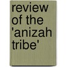 Review of the 'Anizah Tribe' door Gerald De Gaury