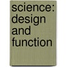 Science: Design and Function door Carri Walters