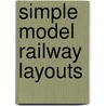 Simple Model Railway Layouts by Trevor Booth