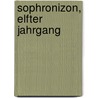 Sophronizon, Elfter Jahrgang door Heinrich Eberhard G. Paulus