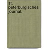 St. Peterburgisches Journal. door Onbekend