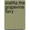 Stafilia the Grapevine Fairy door Francesca Harrison