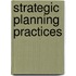 Strategic Planning Practices