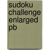 Sudoku Challenge Enlarged Pb by N. A