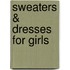 Sweaters & Dresses for Girls