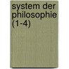 System Der Philosophie (1-4) door Ernst Commer