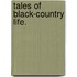 Tales of Black-Country Life.