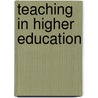 Teaching in Higher Education door Pam Denicolo