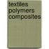 Textiles Polymers Composites