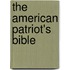 The American Patriot's Bible