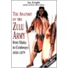 The Anatomy of the Zulu Army door Ian Knight