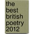 The Best British Poetry 2012