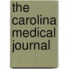 The Carolina Medical Journal door Unknown Author