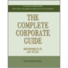 The Complete Corporate Guide by Michael Spadaccini