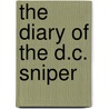 The Diary of The D.C. Sniper door Lee Boyd Malvo