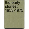The Early Stories: 1953-1975 door John Updike