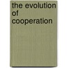 The Evolution of Cooperation door Peter Meintjes