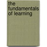 The Fundamentals of Learning door Thorndike